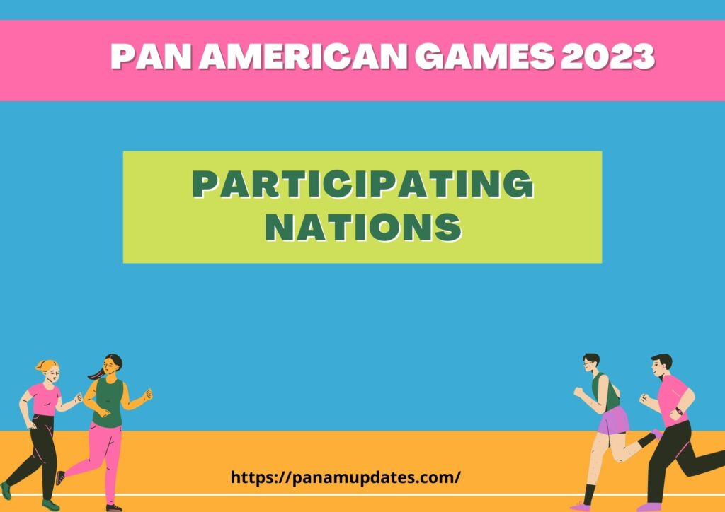 Pan American Games 2023 Participating Nations