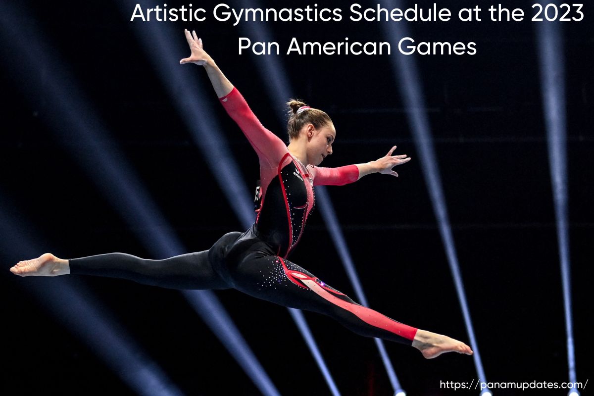 Artistic Gymnastics Schedule at the 2023 Pan American Games