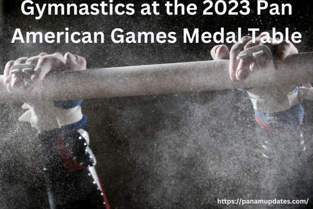 Gymnastics at the 2023 Pan American Games Medal Table