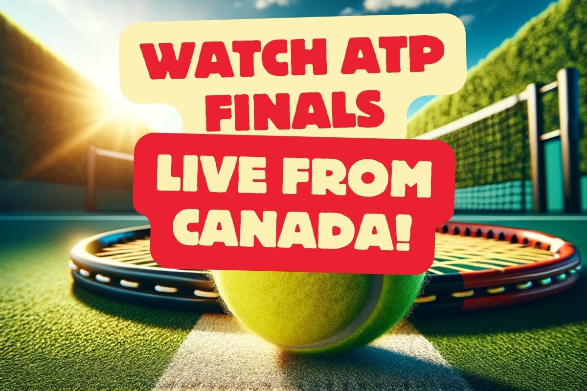 Which Channel is Broadcasting ATP Finals 2023 Live From Canada?