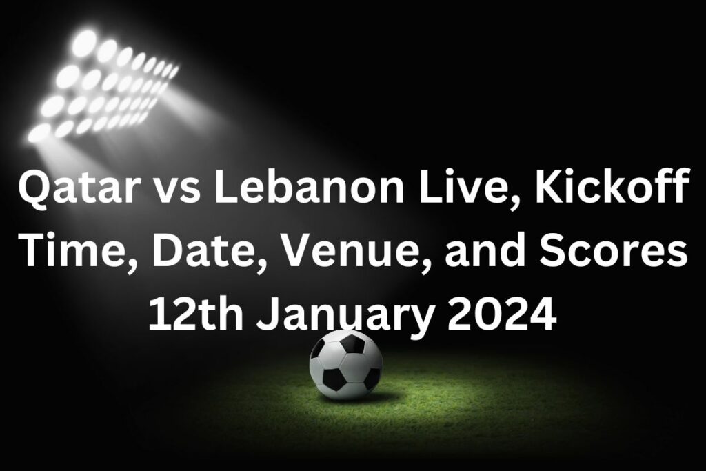 Qatar vs Lebanon live