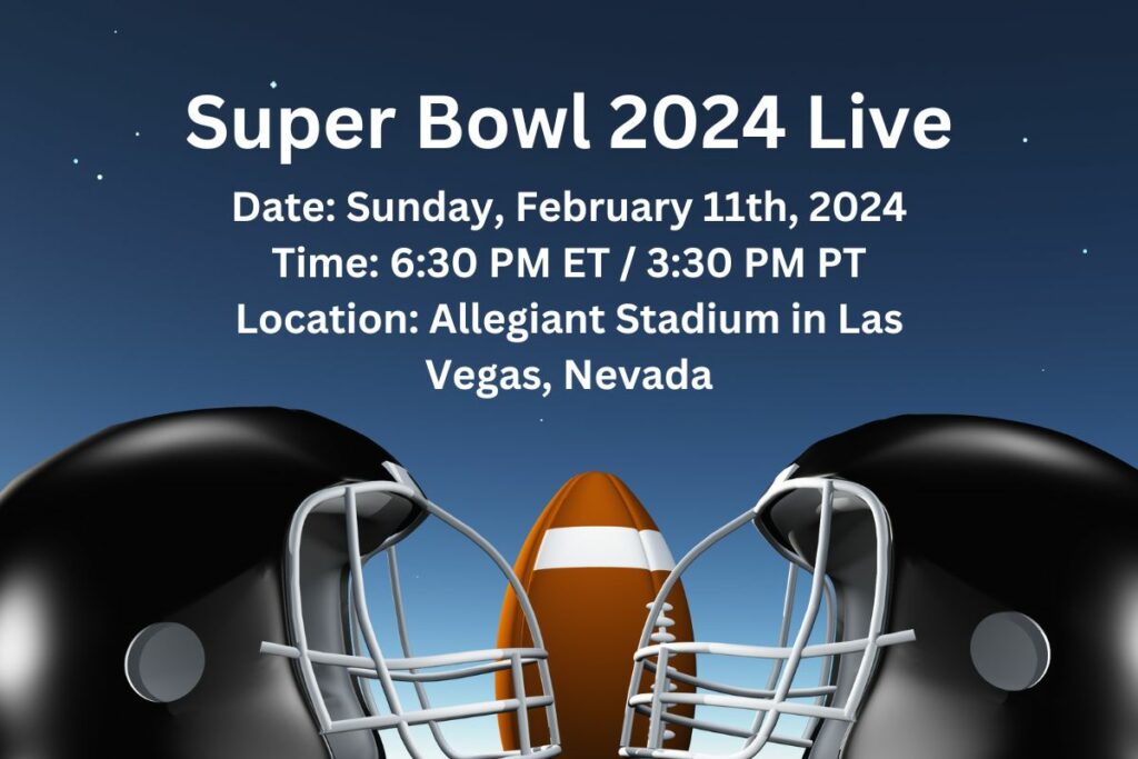 Super Bowl 2024 Live reddit