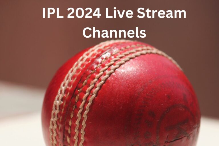IPL 2024 Live Stream Channels