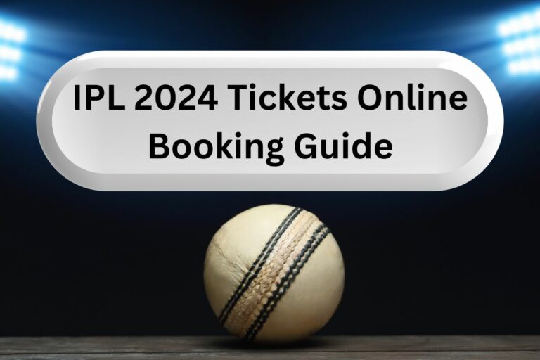 IPL 2024 Tickets Online Booking Guide